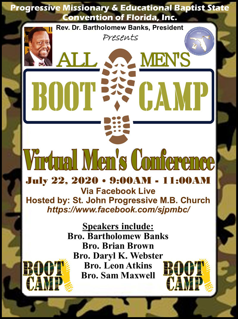 MEN’S CONFERENCE Progressive Missionary & Educational Baptist State